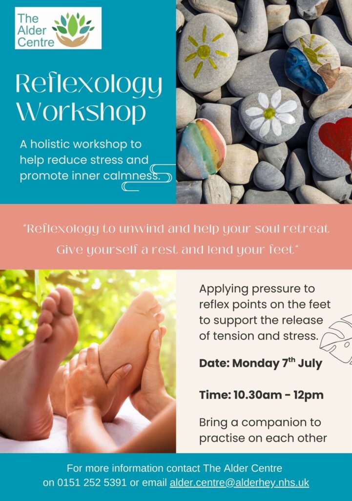 a poster to promote the reflexology workshop at the Alder Centre. Details can be found below.