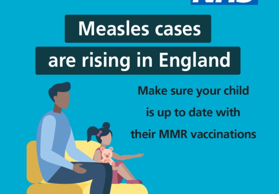 A cartoon father and daughter. Text reads "Measles cases are rising in England - make sure your child is up to date with their vaccinations"